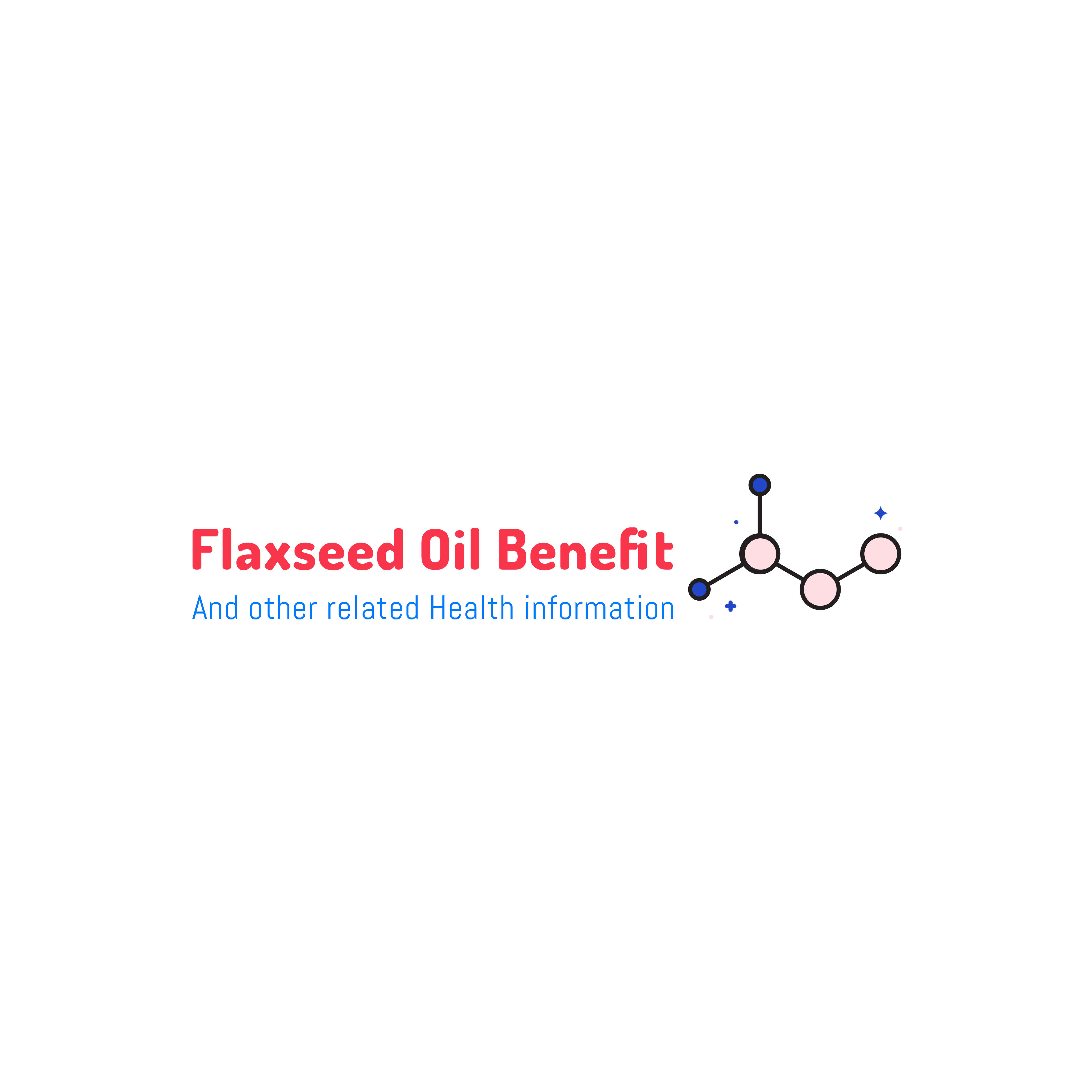 Benefits of Flaxseed Oil | Health & Side Effects