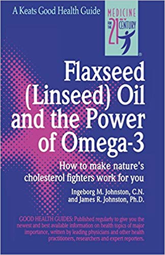 Flaxseed linseed oil and the power of omega-3